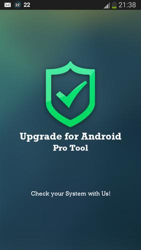 Upgrade for Android Pro Tool