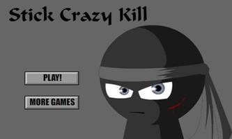 Stick Crazy Kill