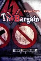 Escape: The Bargain