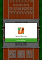 Screen runner