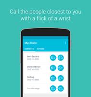 Myo Dialer