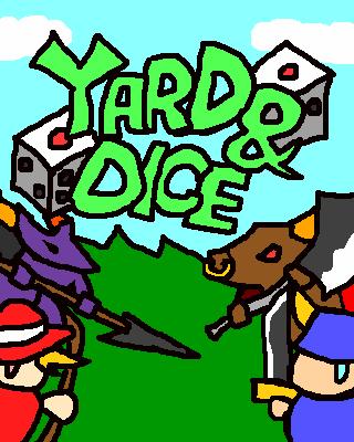 Yard & Dice