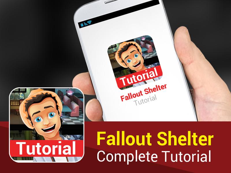 Tutorial for Fallout Shelter