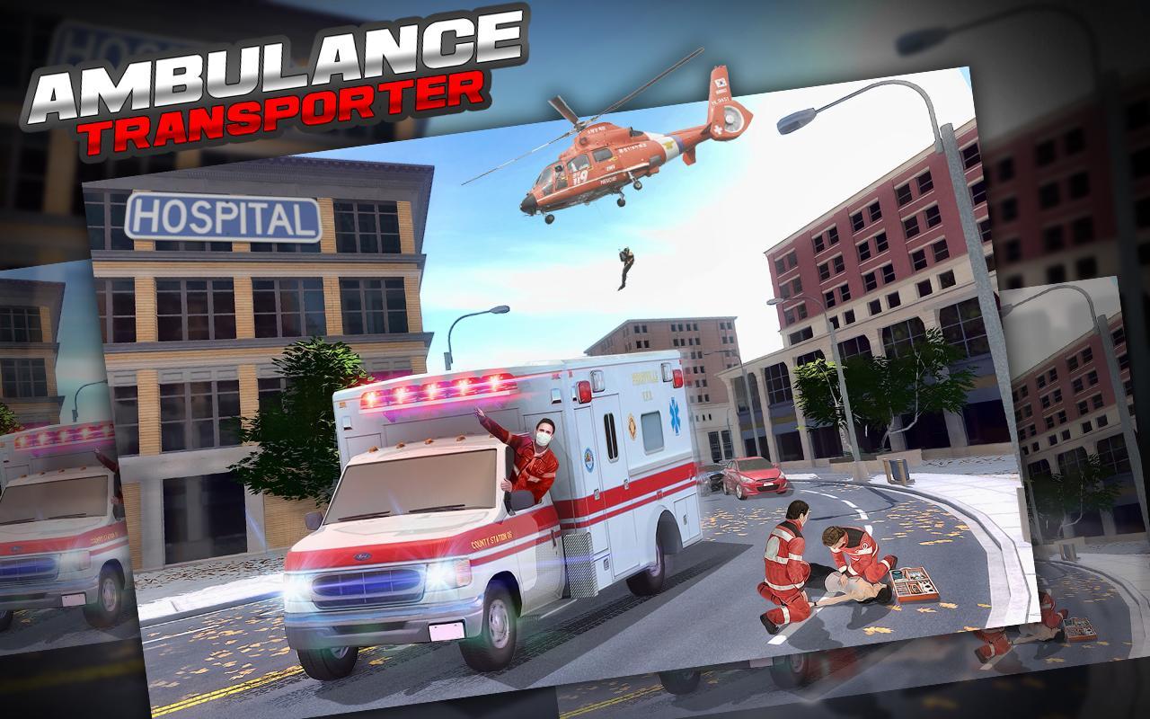 Ambulance on run:Transporter