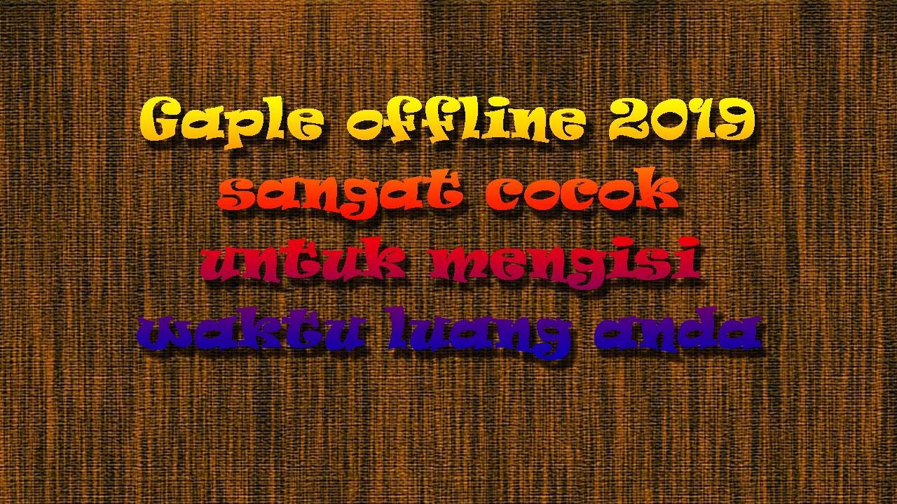 Gaple Offline 2019