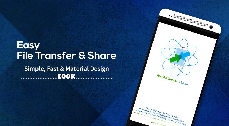 Easy File Transfer & Share