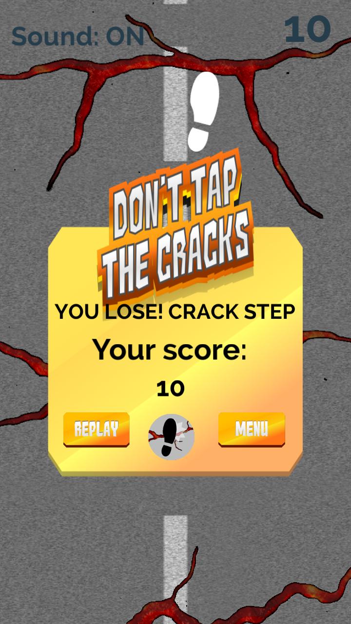 Don't Tap the Cracks