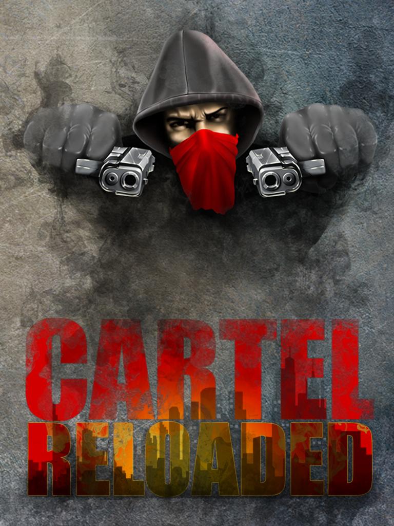 Cartel Reloaded