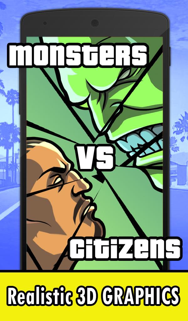 Monsters vs. Citizens