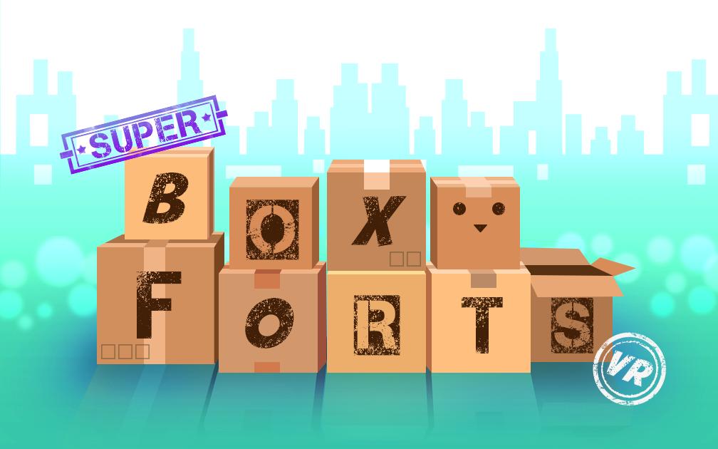 Super Box Forts VR