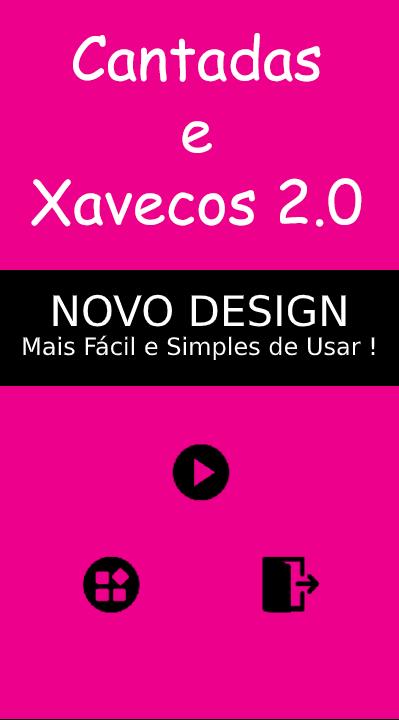 Cantadas e Xavecos 2.0