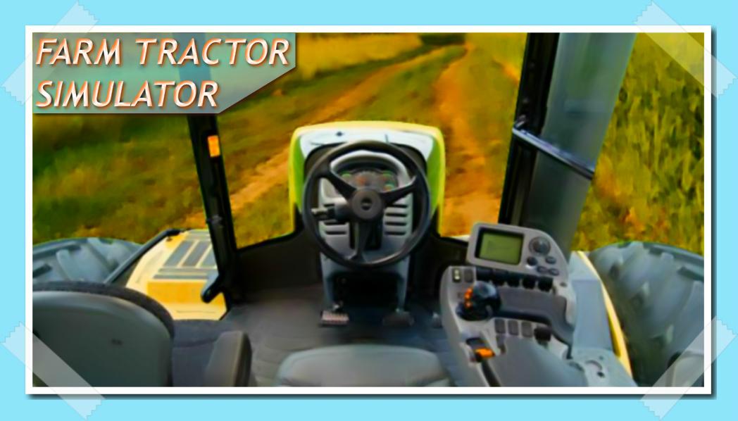 Driving Tractors Simulator