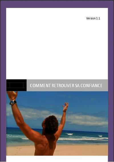 Comment retrouver sa confiance