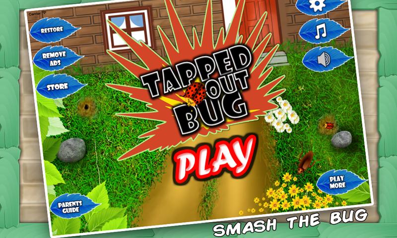 Tapped Out Bugs smasher