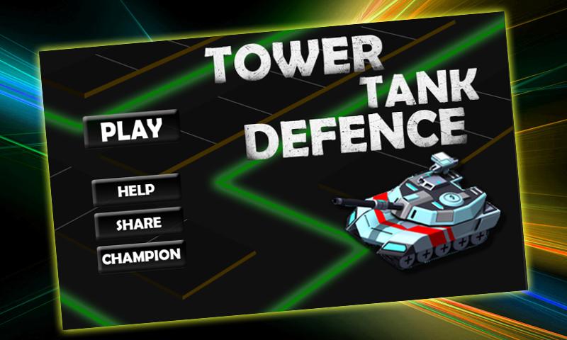 Tower Tank Defence