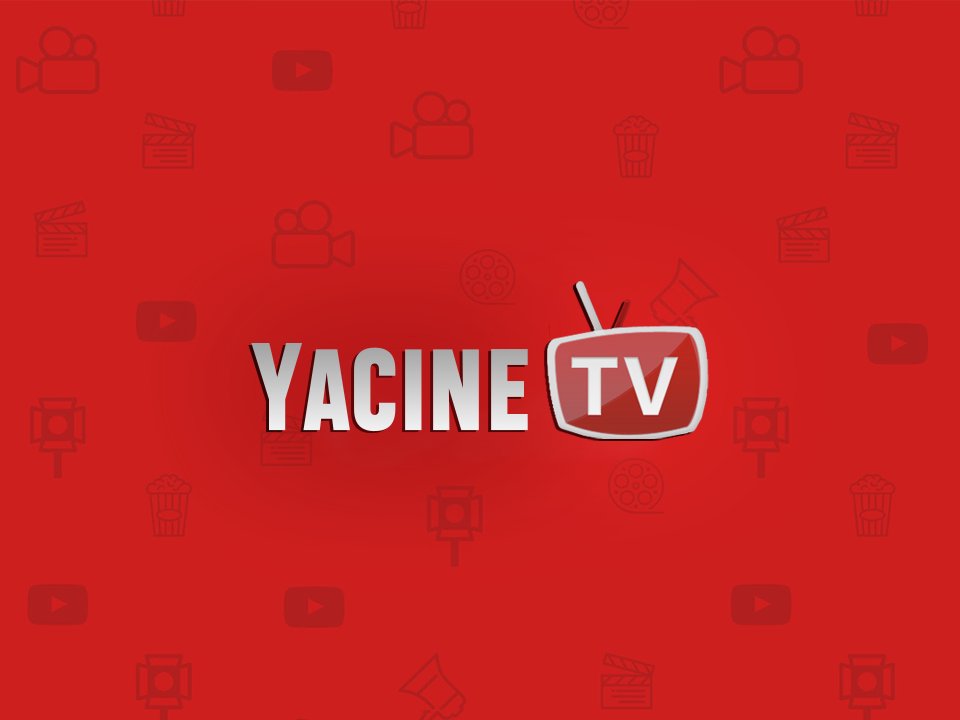Yacine TV APP